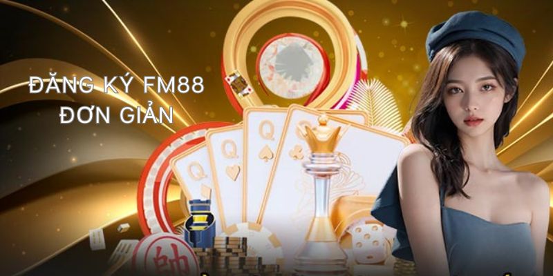 Đăng Ký FM88 - Chỉ Với 4 Bước Dễ Dàng Cho Người Mới 3 Giải đáp những câu hỏi hay gặp khi bạn đăng ký FM88